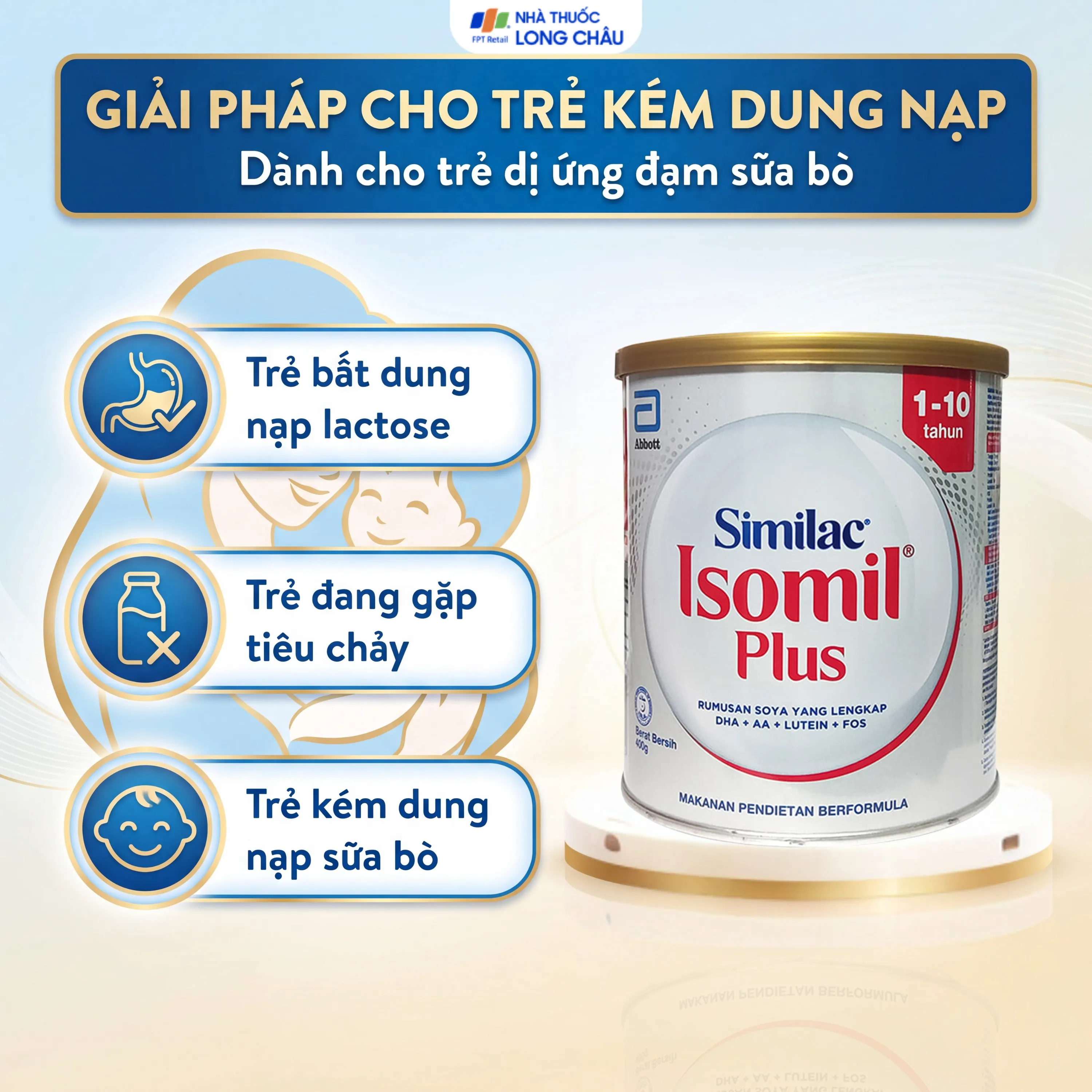 SỮA CẢI THIỆN HỆ TIÊU HÓA CHO TRẺ 1 - 10 TUỔI SIMILAC ISOMIL PLUS ABBOTT 400G 4