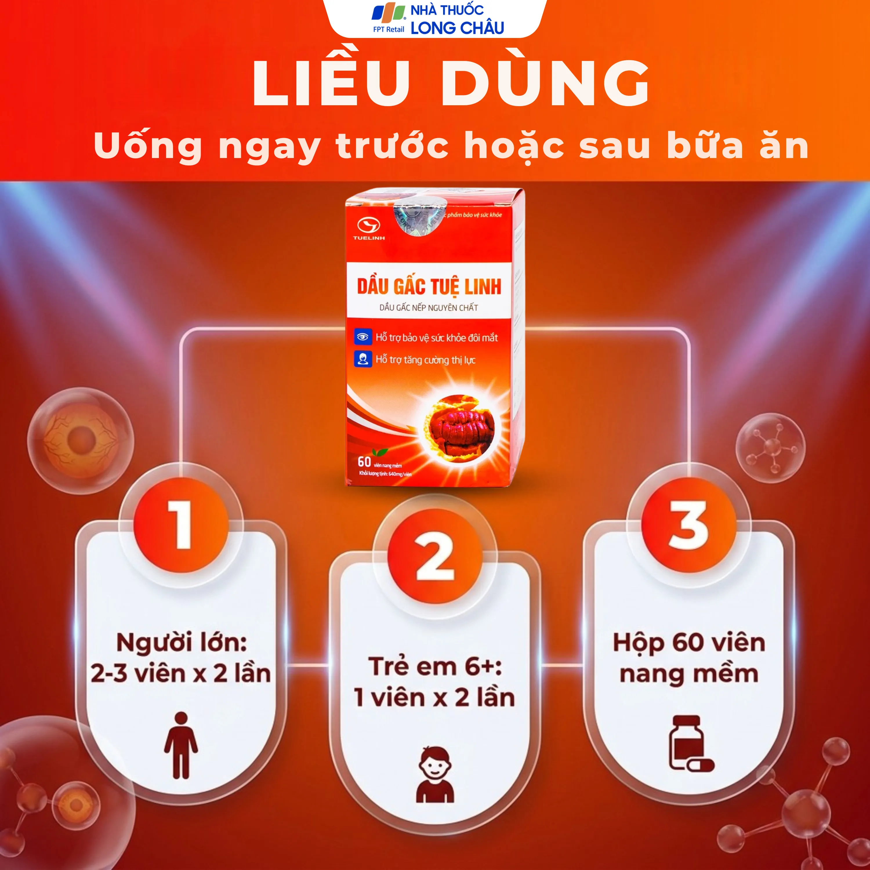 VIÊN UỐNG HỖ TRỢ TĂNG CƯỜNG THỊ LỰC DẦU GẤC TUỆ LINH 60V 3